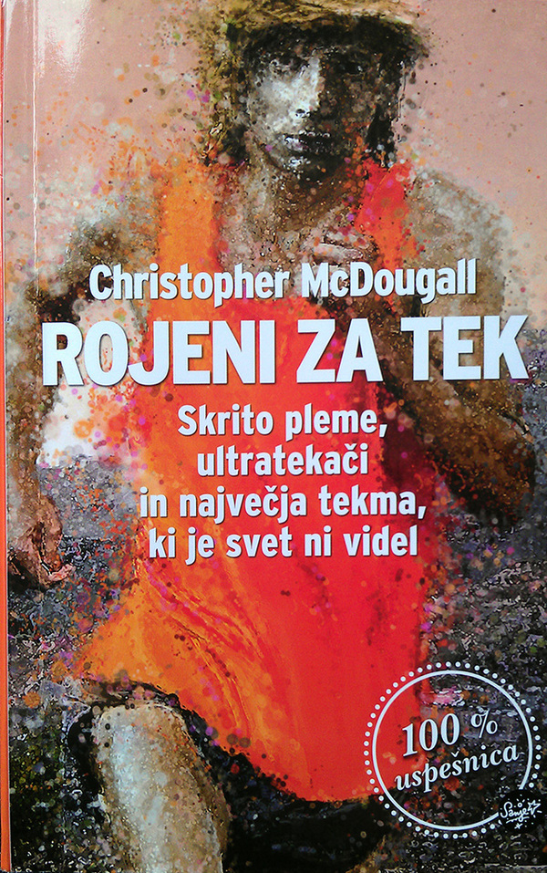 Rojeni za tek - Christopher McDougall